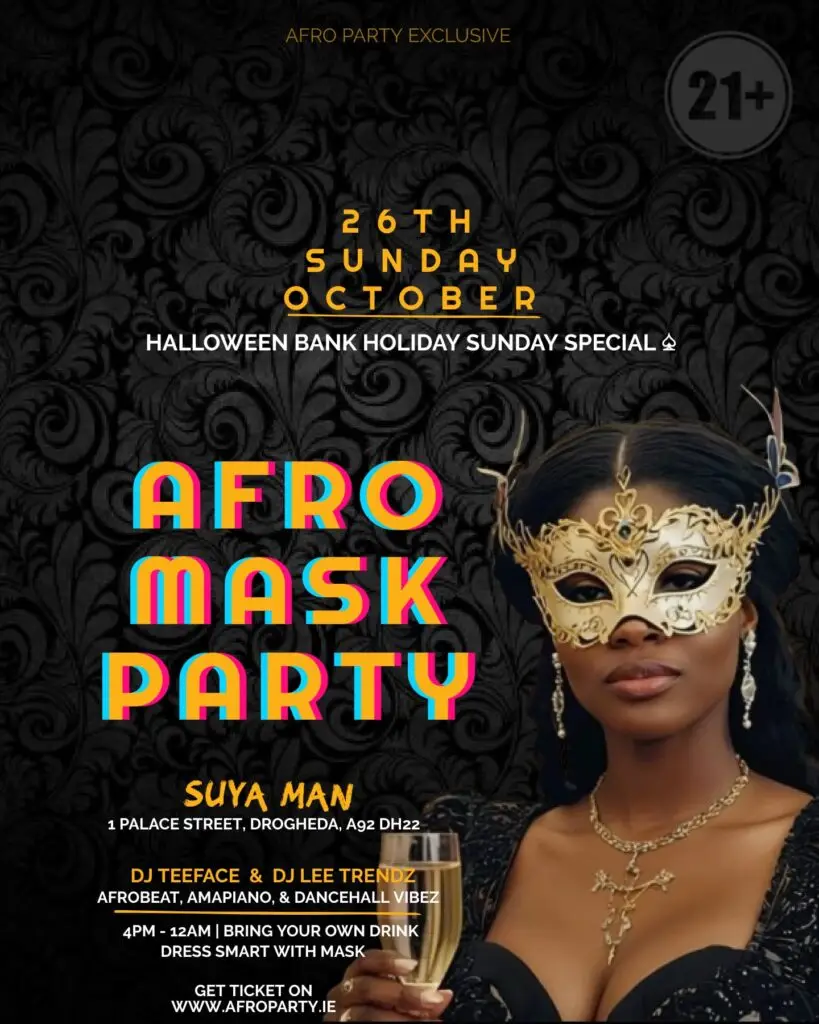 Afro Mask Party at Suya Man Drogheda